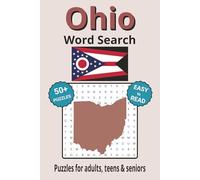 Ohio Word Search Puzzle Book: Search with Easy to Read Print about Ohio cities, wildlife, parks and more| 6x9 inches, 110 pages | 50+ Puzzles ... Gifts for Vacations, Holidays & Free Times