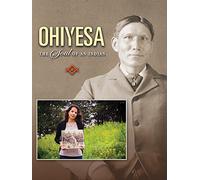 Ohiyesa: The Soul of An Indian