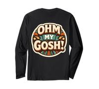 Ohm My Gosh Funny Electrician Pun Wordplay Joke Saying Quote Long Sleeve T-Shirt