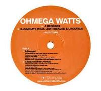 Ohmega Watts - A Request [12" VINYL]