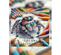 Ohmygawdaspider: A Jumping Spider Coloring Book
