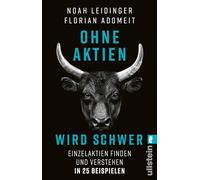 Ohne Aktien Wird Schwer: Einzelaktien finden und verstehen in 25 Beispielen | Warum ETFs nicht immer die beste Lösung sind und wie Du die richtige Aktie findest
