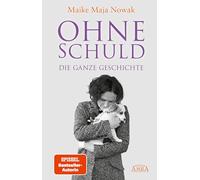 OHNE SCHULD - DIE GANZE GESCHICHTE
