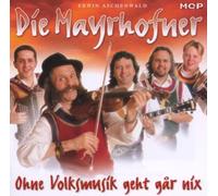 Ohne Volksmusik Geht Gar