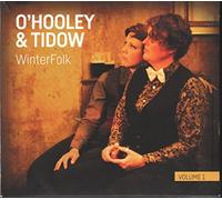 O'Hooley & Tidow - WinterFolk Vol.1