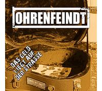 Ohrenfeindt - Das Geld Liegt auf der Straße (Ltd. Picture Disc) [VINYL]