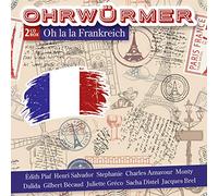 Ohrwürmer - Oh La La Frankreich
