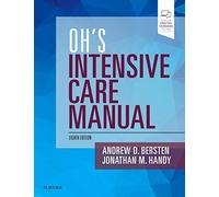 Oh's Intensive Care Manual: Expert Consult: Online and Print