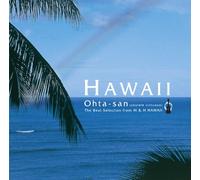 Ohta-San - Hawaii- Best Selection of M&H Hawaii