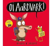 Kes Gray – Oi Aardvark! (Oi Frog and Friends) – Paperback