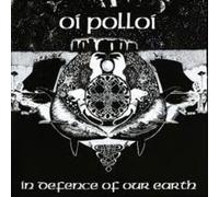 Oi Polloi - In Defence Of Our Earth [VINYL]