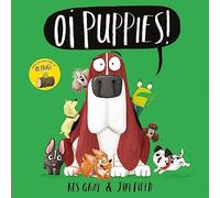 Oi Puppies! (Oi Frog and Friends)