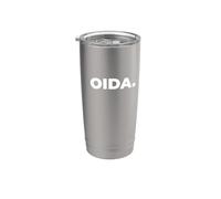 OIDA Bavarian Austrian Dialect Funny Youth Language Stainless Steel Insulated Tumbler