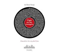 Oigo en mi corazón: Descubrir la voz de Dios (Palabra Hoy. Vida cristiana)