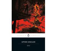 Oil! (Penguin Classics)