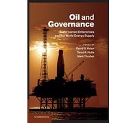 Oil and Governance: State-Owned Enterprises and the World Energy Supply