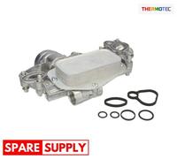 OIL COOLER, ENGINE OIL FOR OPEL ASTRA H ASTRA J CORSA D THERMOTEC D4X021TT