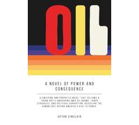 Oil! - Cover and Illustrations by Robert Jordan G: (Hermes Publica Classics)