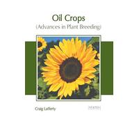 Oil Crops (Advances in Plant Breeding)