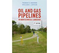 Oil & Gas Pipelines in Nontechnical Language