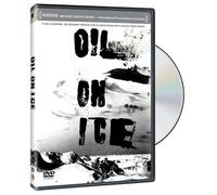 Oil on Ice [DVD] [Region 1] [US Import] [NTSC]