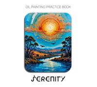 Oil Painting Practice Book - Serenity: Mastering Heron Portraits, Sunset Landscapes, and Thick Impasto Nature Art