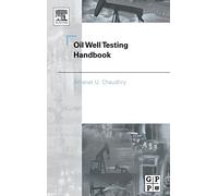 Oil Well Testing Handbook