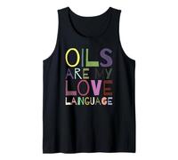 Oils Are My Love Language Essential Oil Vintage Relaxation Tank Top