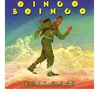 Oingo Boingo - Only a Lad