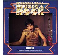 Oiro - Historia de la Musica Rock [VINYL]