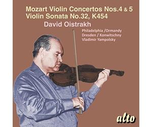 Oistrach - Mozart Violin Concertos Nos. 4 & 5, plus Violin Sonata K. 454