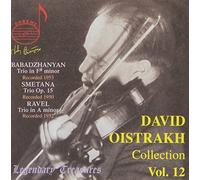 Oistrakh - David Oistrakh Collection Vol. 12: Trios by Babadzhanyan, Smetana and Ravel