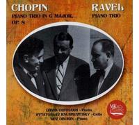 OISTRAKH, KNUSHEVITSKY, OBORIN - Chopin, Ravel - Piano Trios (1 CD)