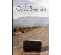 Ojalá siempre