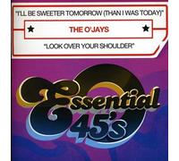 O'JAYS - I'll Be Sweeter Tomorrow