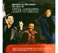 O'Jays - Message In Our Music: The Best Of