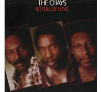 O'Jays - So Full of Love