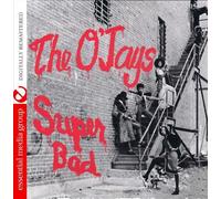 O'JAYS - Super Bad