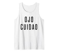 Ojo Cuidao Divertida Tank Top