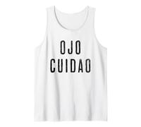 Ojo Cuidao Divertida Tank Top