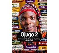 Ojugo 2: intermediate Igbo language proficiency practice tests