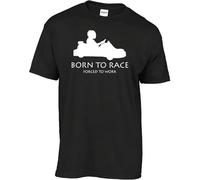 OJWKSXLL Go Kart, Karting - Born to Race Forced to Work Mens Women T Shirt 100% Cotton(Medium)