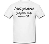 OJWKSXLL I Don't GET Drunk Funny Mens or Lady Fit Men's Women T-Shirt Mens Women T Shirt 100% Cotton Gift Novelty(Small)