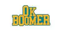 Ok Boomer College Women's T-Shirt - White - XL - White