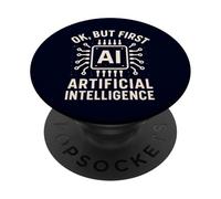 OK But First AI Funny AI Tech Geek Nerd Computer Science PopSockets Adhesive PopGrip