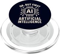 OK But First AI Funny AI Tech Geek Nerd Computer Science PopSockets PopGrip for MagSafe