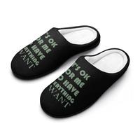 OK For Me To Have Everything I Want Slippers Women Winter Warm Cotton Hotel Slippers Anti-Slip Indoor Slip-Ons House Shoes 9-10（40-41）