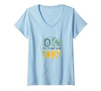 OK It's Not to Be OK - Emotional Wellness for All V-Neck T-Shirt, Women, Baby Blue, S