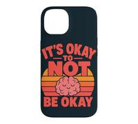 Ok To Not Be Okay Mental Health Case for iPhone 14