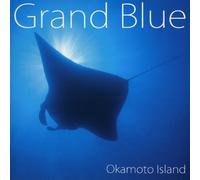 Okamoto Island - Grand Blue